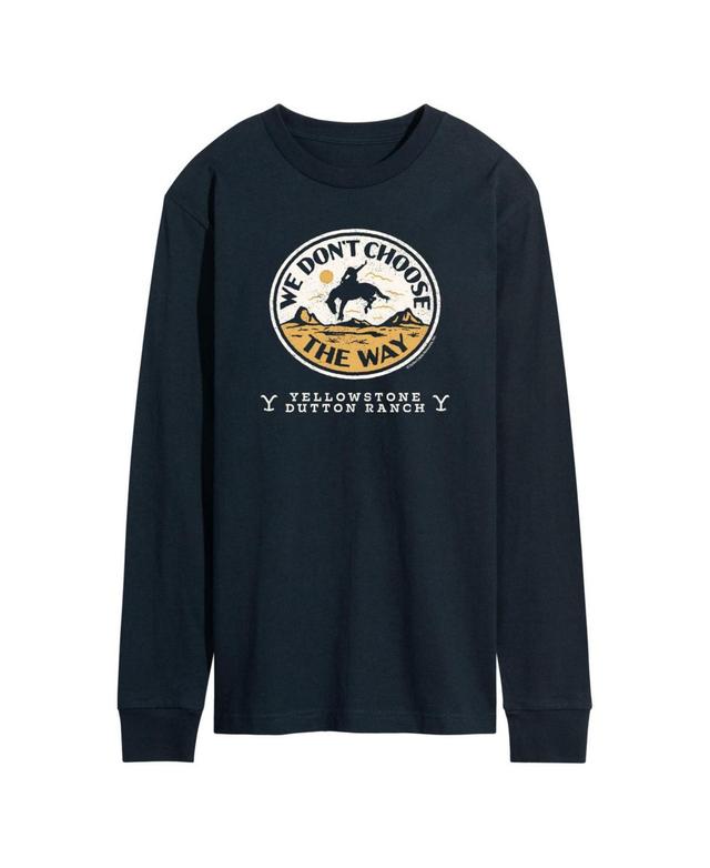 Mens Yellowstone Dont Choose Long Sleeve T-shirt Product Image