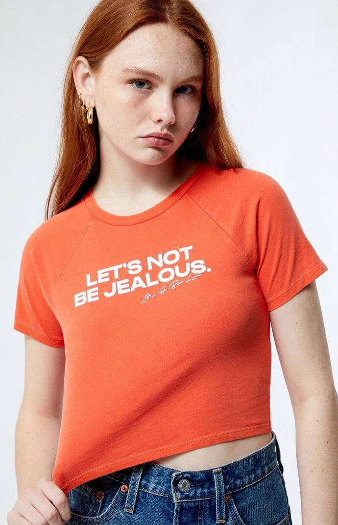 Golden Hour Women's Let's Not Be Jealous Baby T-Shirt Product Image