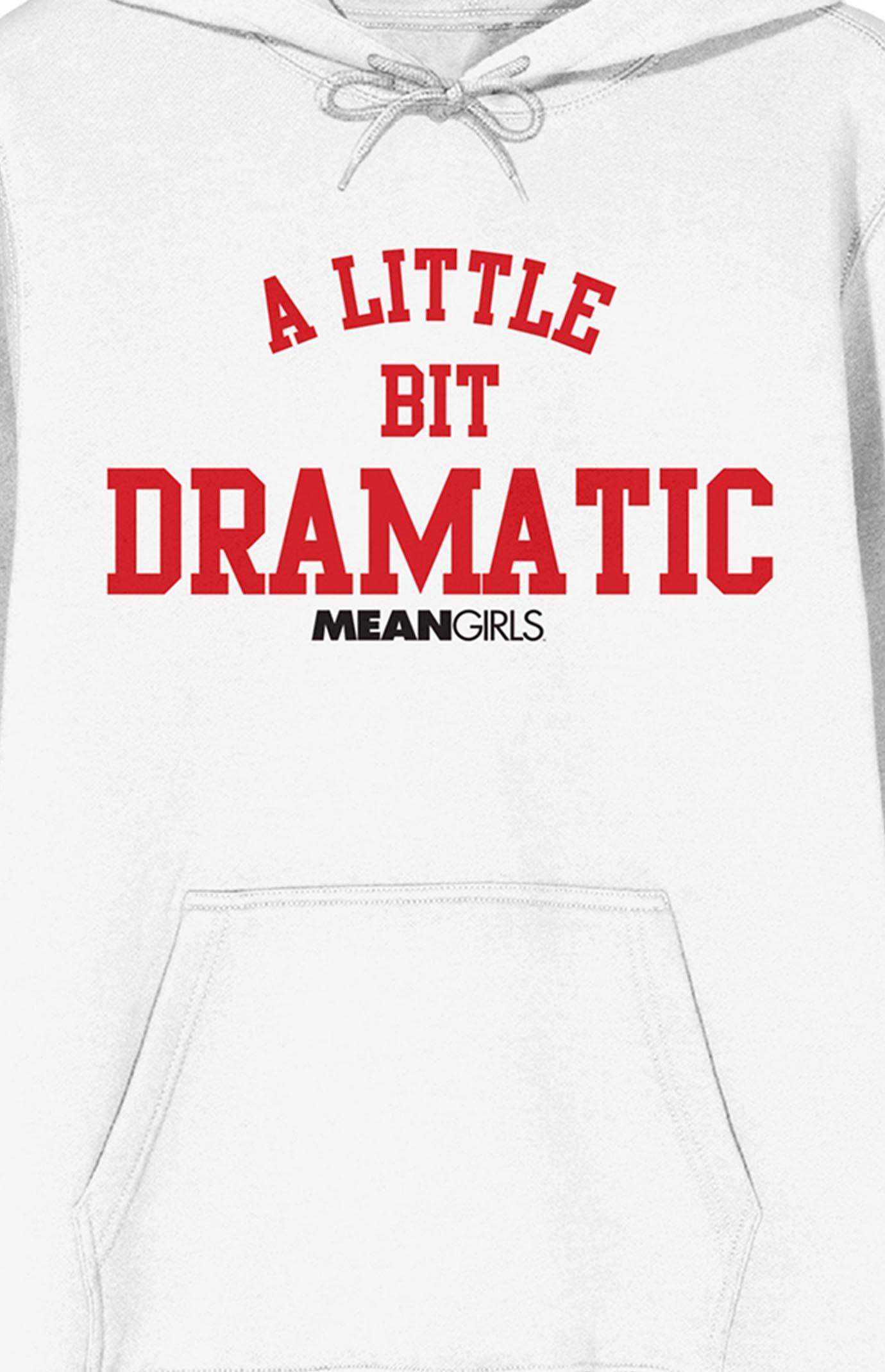 Women's Mean Girls A Little Bit Dramatic Hoodie Product Image