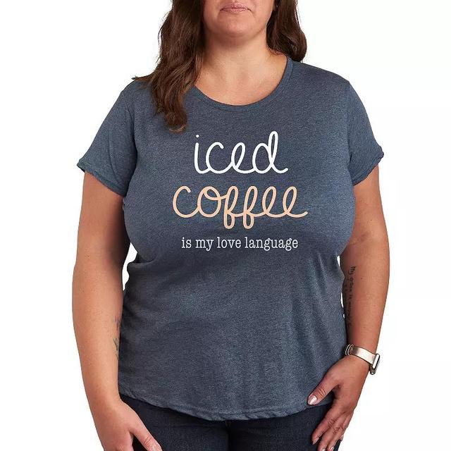 Instant Message Womens Womens Tee Shirts HEATHER Blue Iced Coffee Is My Love Language Graphic Tee - Women, Juniors, Plus & Petite Plus Product Image