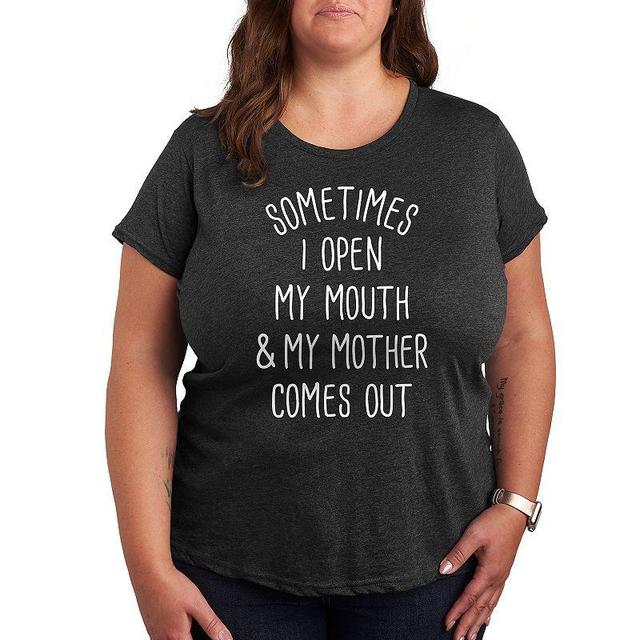 Plus Sometimes I Open My Mouth Mother Graphic Tee, Womens Product Image