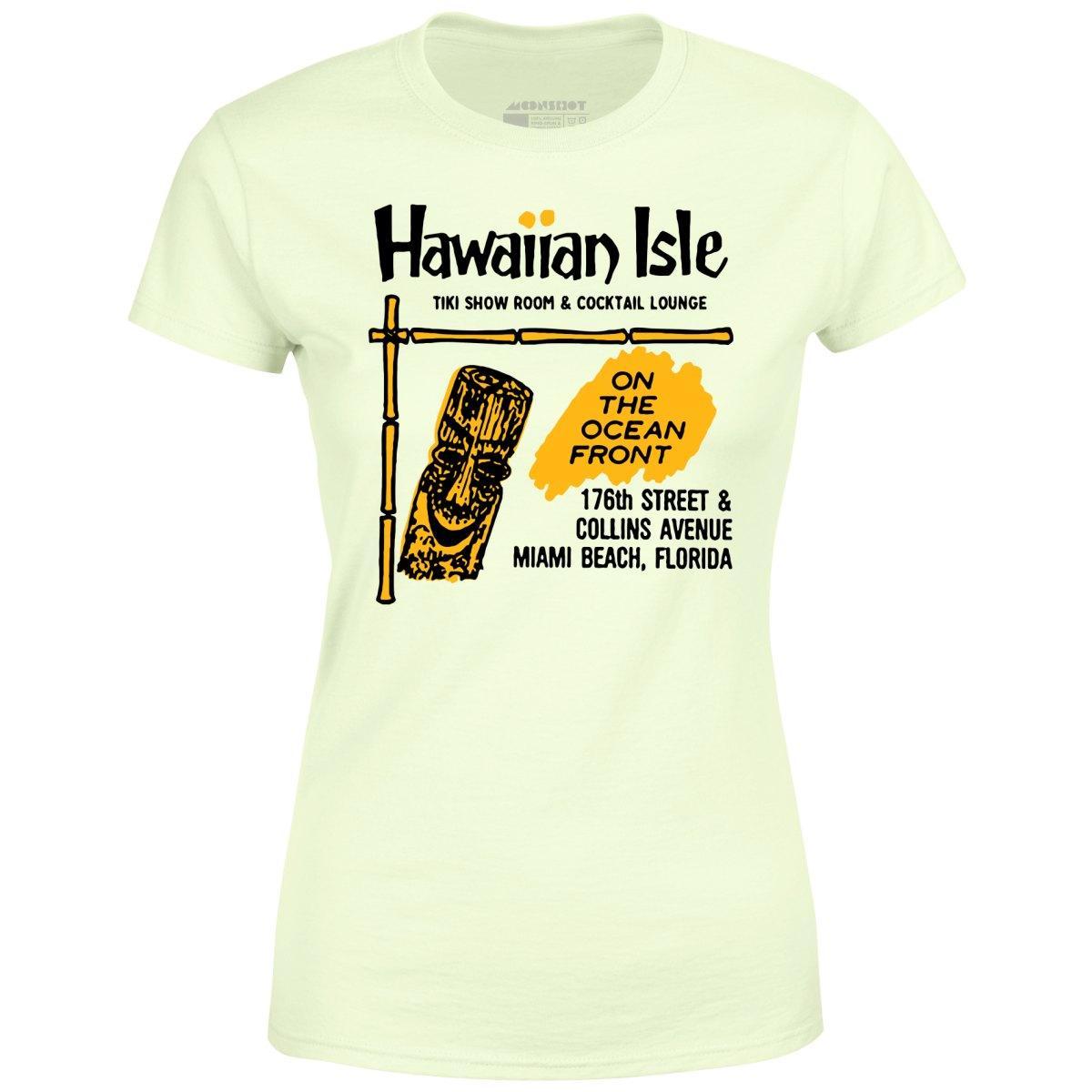 Hawaiian Isle - Miami Beach, FL - Vintage Tiki Bar - Women's T-Shirt Female Product Image