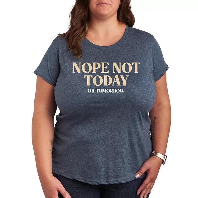 Plus Nope Not Today Or Tomorrow Graphic Tee, Womens Grey Juniper Product Image