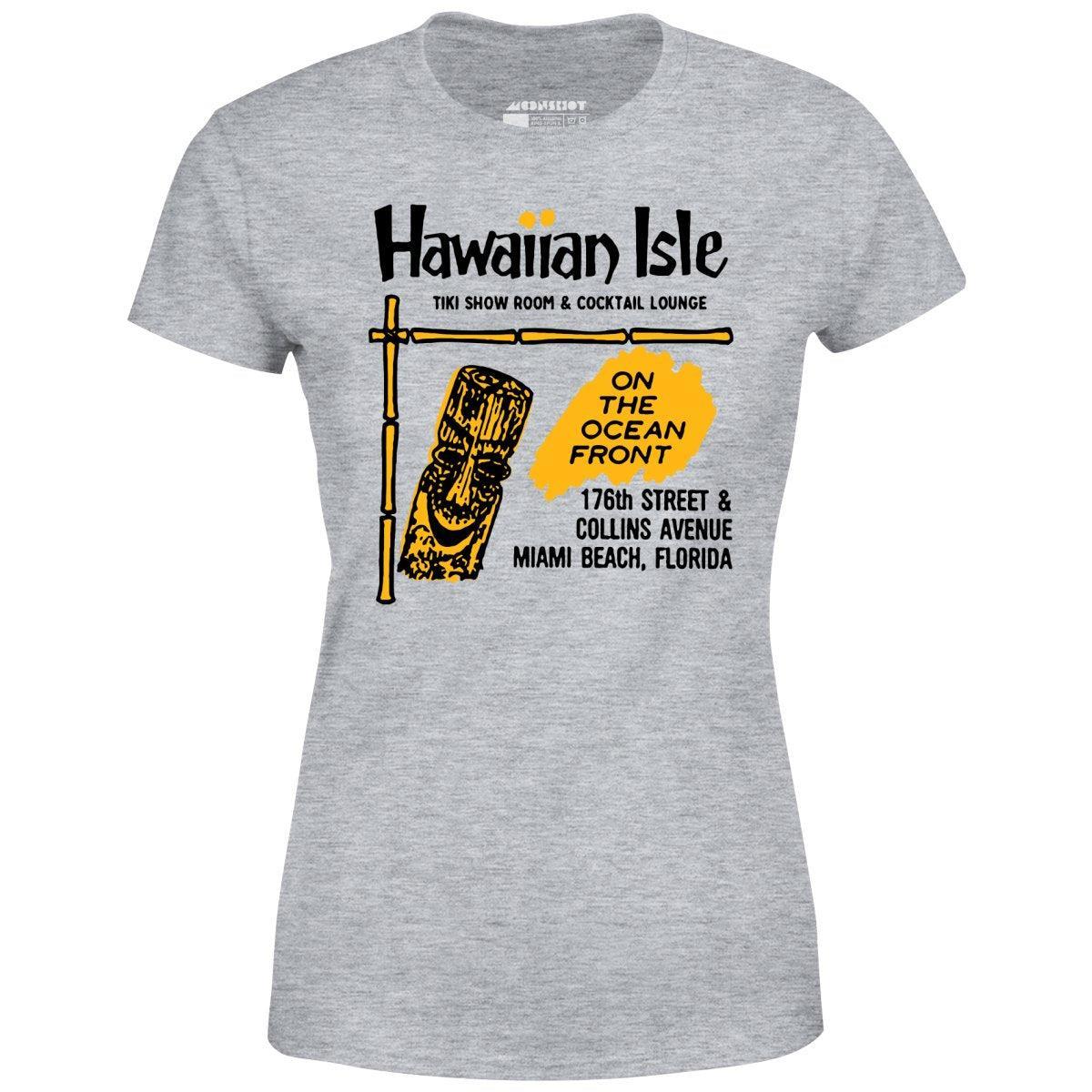 Hawaiian Isle - Miami Beach, FL - Vintage Tiki Bar - Women's T-Shirt Female Product Image