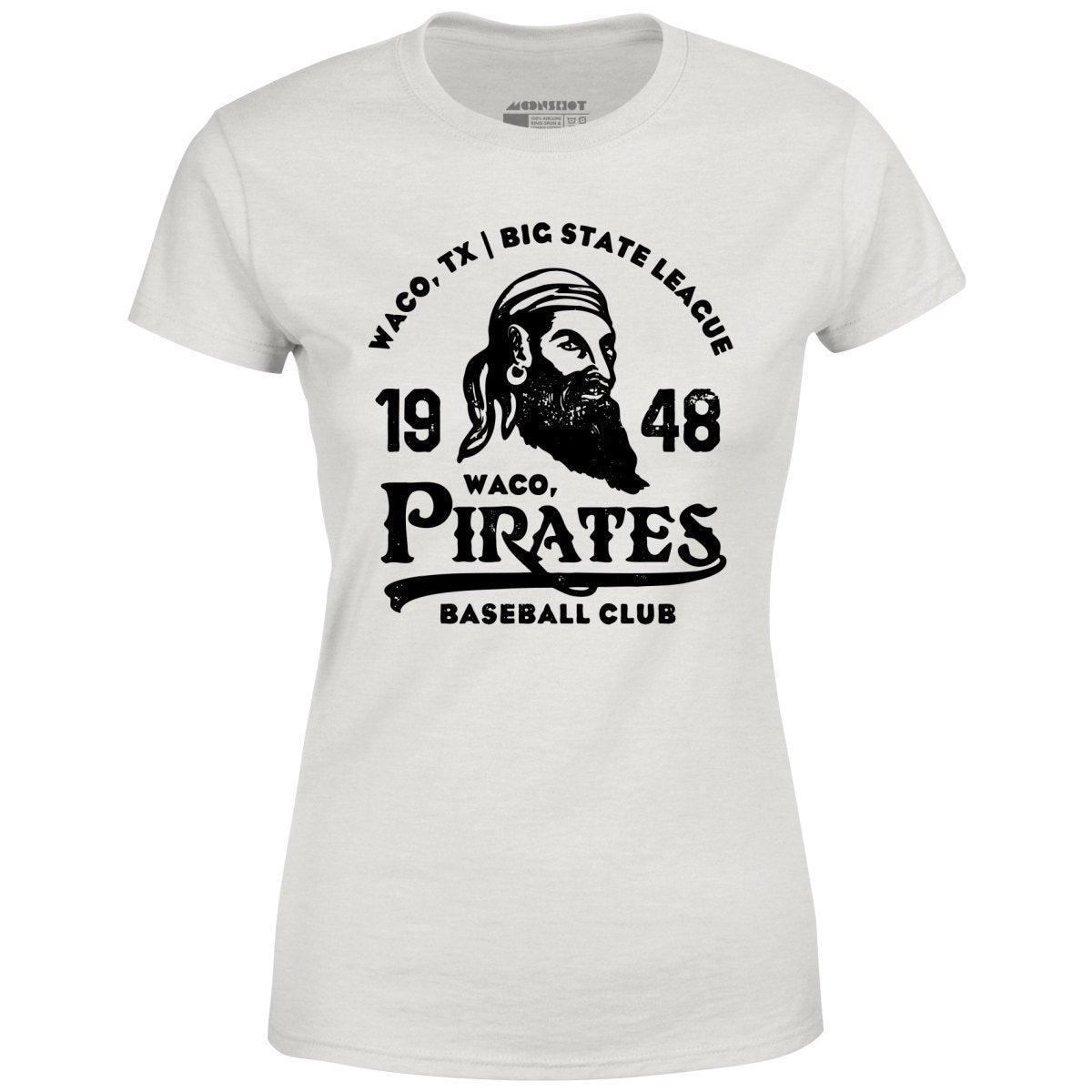 Waco Pirates - Texas - Vintage Defunct Baseball Teams - Women's T-Shirt Female Product Image