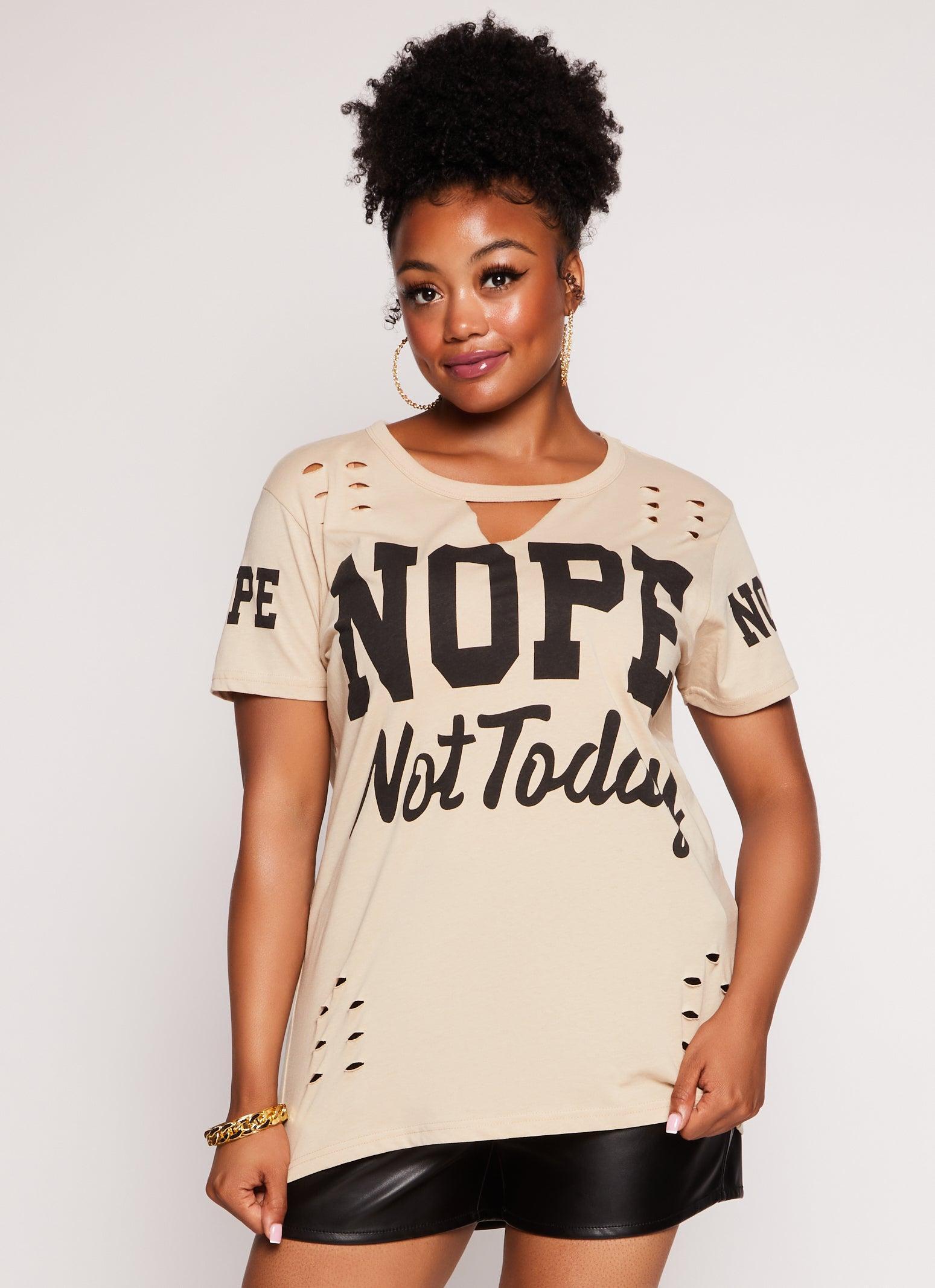 Womens Plus Size Nope Not Today Laser Cut Graphic Tee Product Image