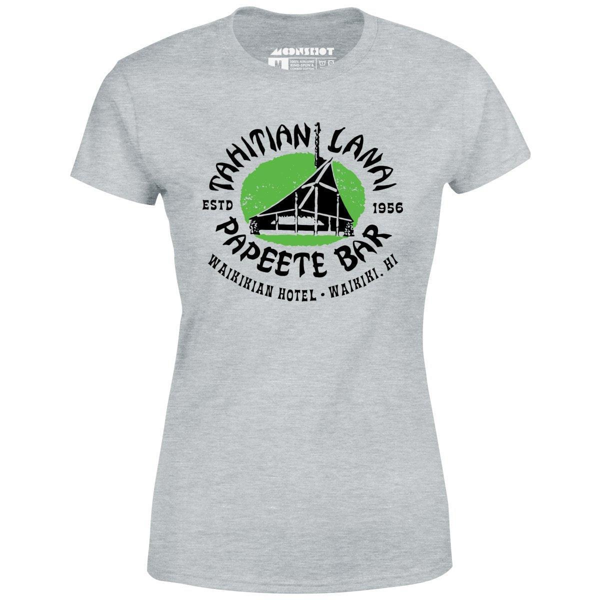 Tahitian Lanai Papeete Bar - Waikiki, HI - Vintage Tiki Bar - Women's T-Shirt Female Product Image