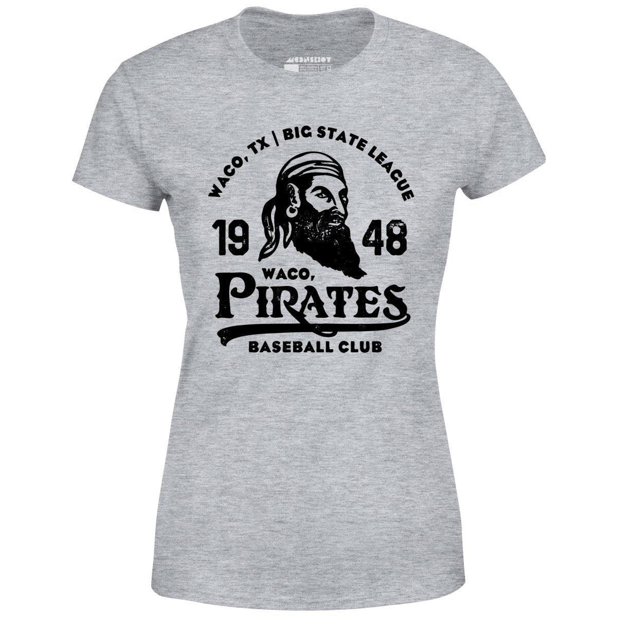 Waco Pirates - Texas - Vintage Defunct Baseball Teams - Women's T-Shirt Female Product Image