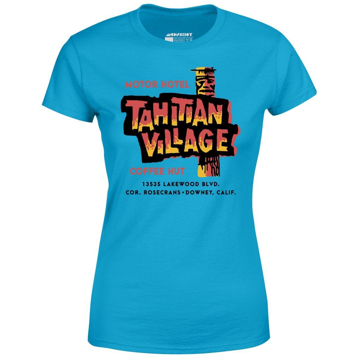 Tahitian Village - Downey, CA - Vintage Tiki Bar - Women's T-Shirt Female Product Image