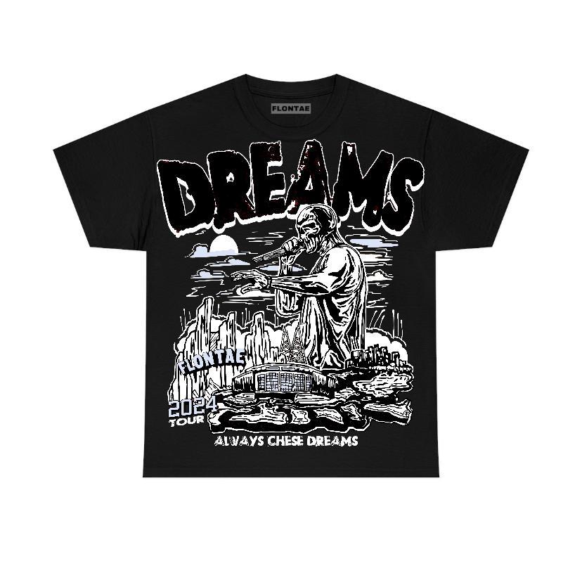 Reverse Oreo 6s Flontae T-Shirt Always Chase Dreams Graphic Product Image