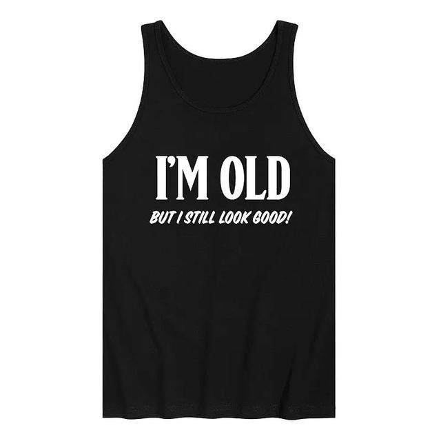 Mens Im Old But I Still Look Good Graphic Tank Top Product Image