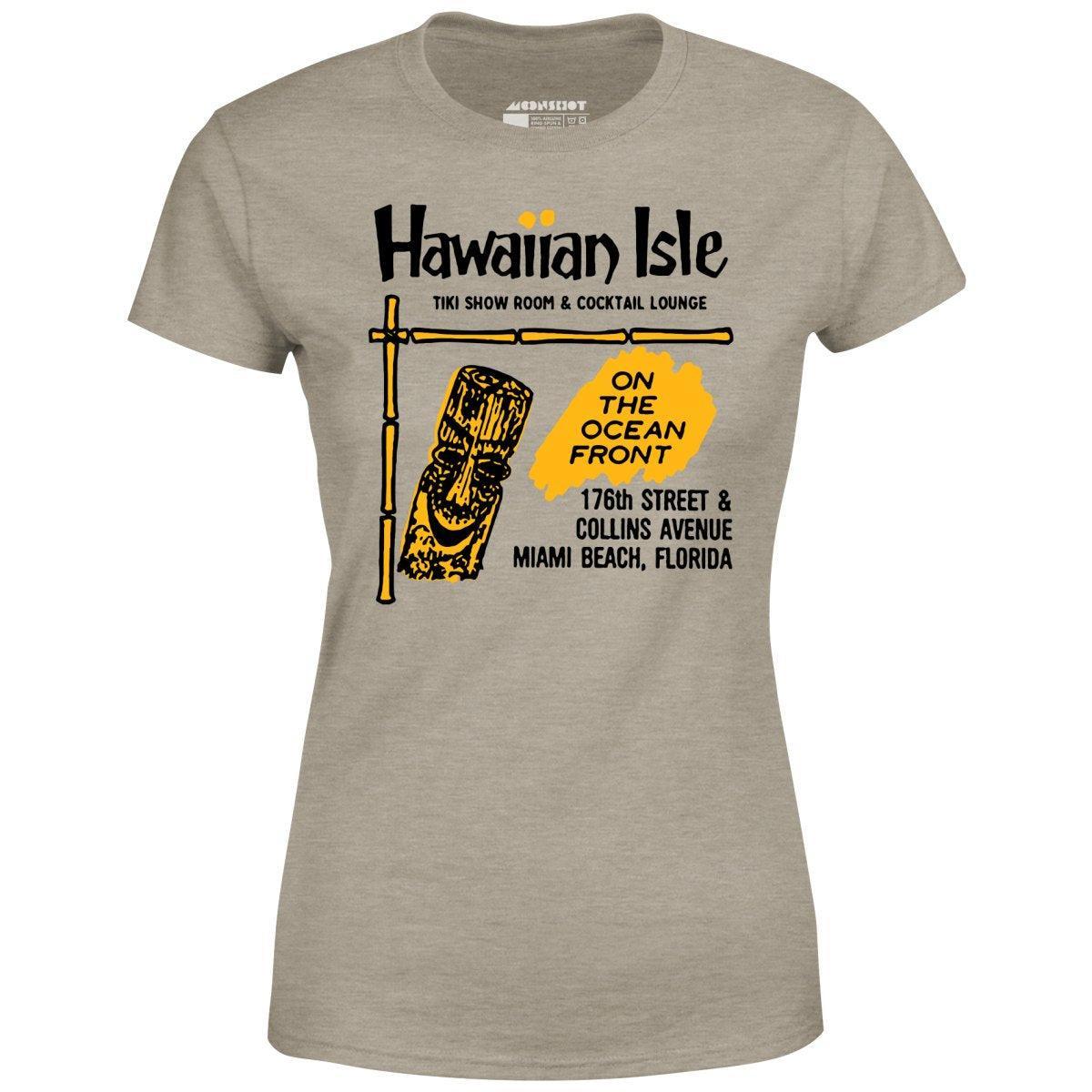 Hawaiian Isle - Miami Beach, FL - Vintage Tiki Bar - Women's T-Shirt Female Product Image