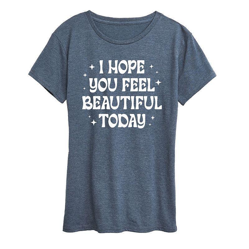 Womens I Hope You Feel Beautiful Today Graphic Tee Grey Wine Product Image