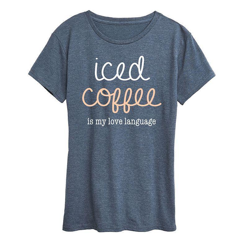 Instant Message Womens Womens Tee Shirts HEATHER Blue Iced Coffee Is My Love Language Graphic Tee - Women, Juniors, Plus & Petite Plus Product Image