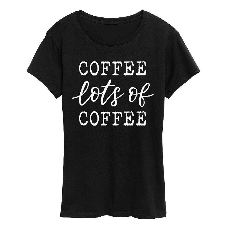 Womens Coffee Lots Of Coffee Graphic Tee, Girls Product Image