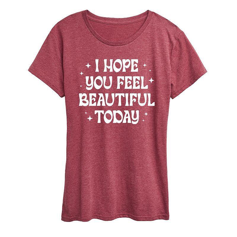 Womens I Hope You Feel Beautiful Today Graphic Tee Grey Wine Product Image