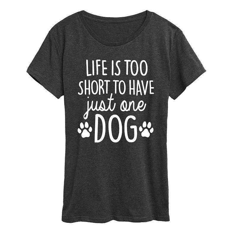 Womens Life Too Short Just One Dog Graphic Tee, Girls Product Image