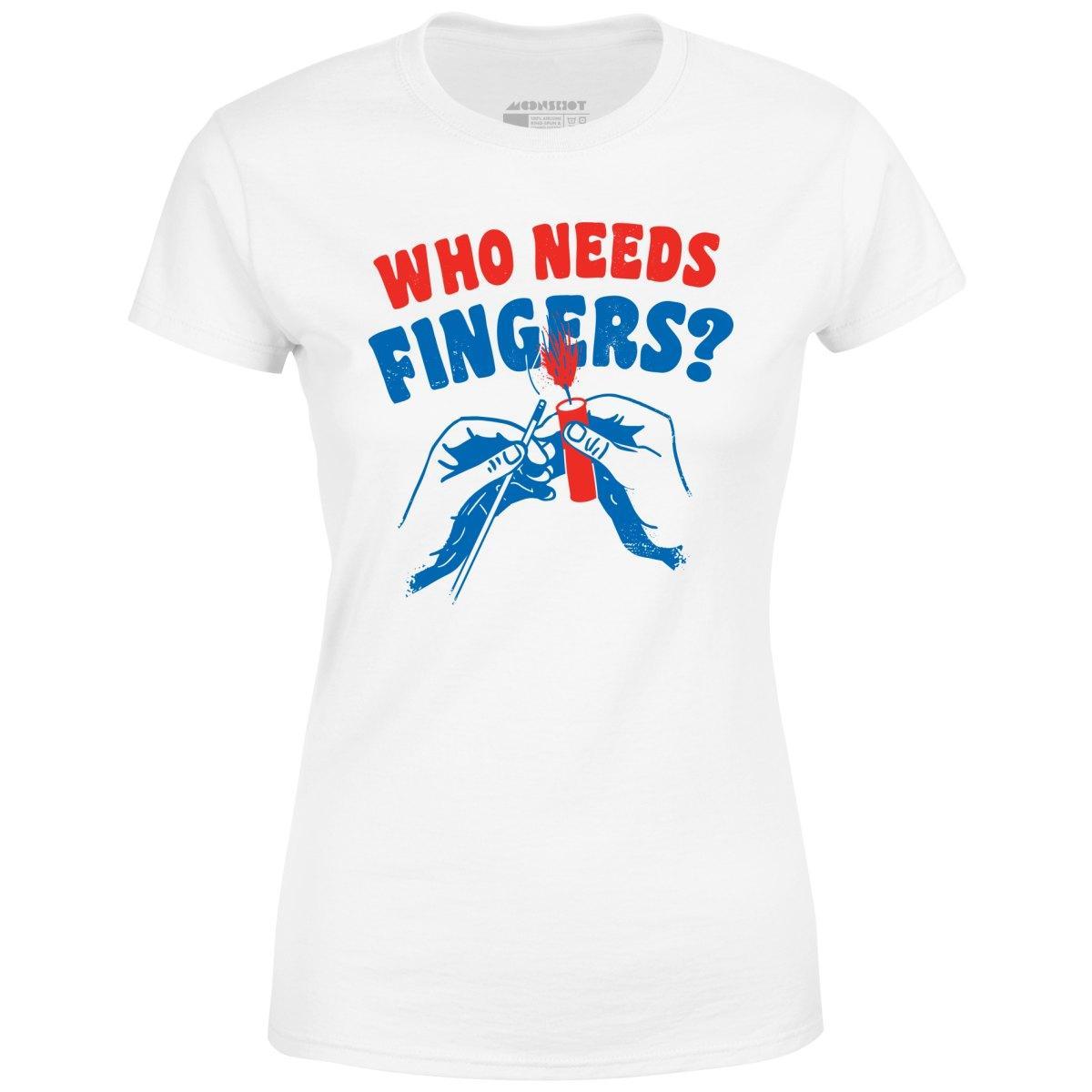 Who Needs Fingers - Women's T-Shirt Female Product Image