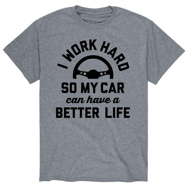 Mens I Work Hard Car Better Life Tee Grey Product Image