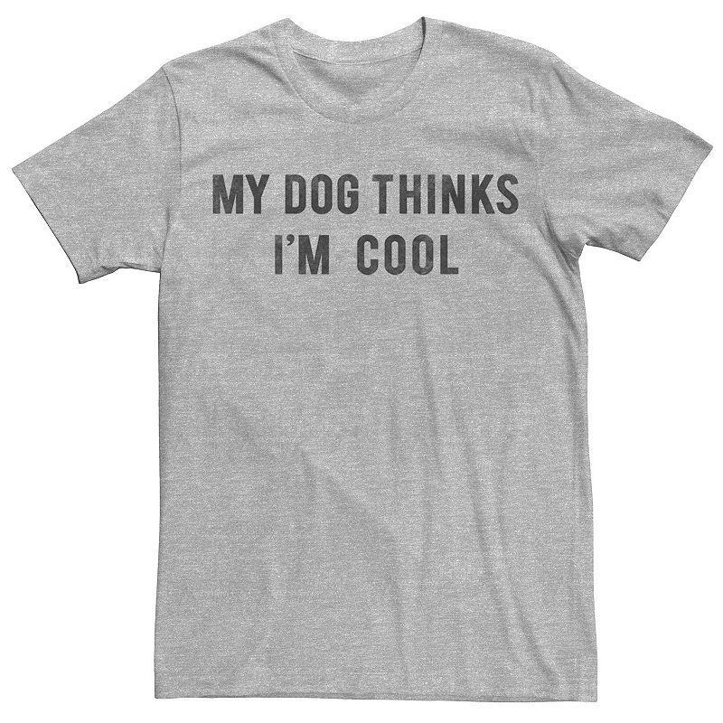 Mens My Dog Thinks Im Cool Tee Athletic Grey Product Image