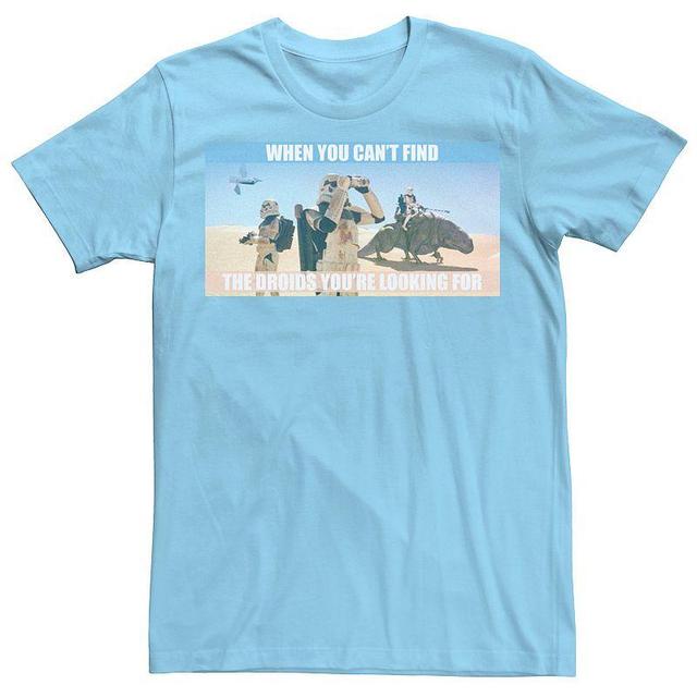 Mens Star Wars When You Cant Find The Droids Youre Looking For Tee Product Image