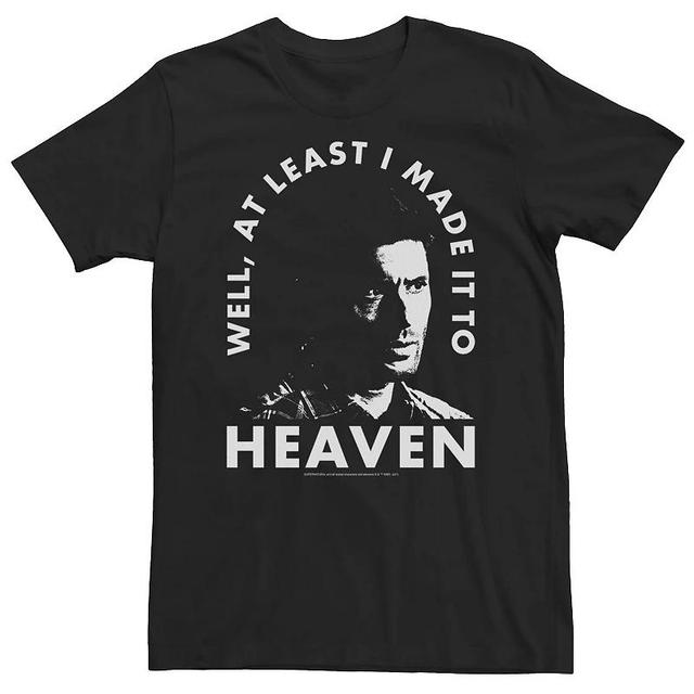 Big & Tall Supernatural Dean Winchester Well, At Least I Made It To Heaven Tee, Mens Product Image