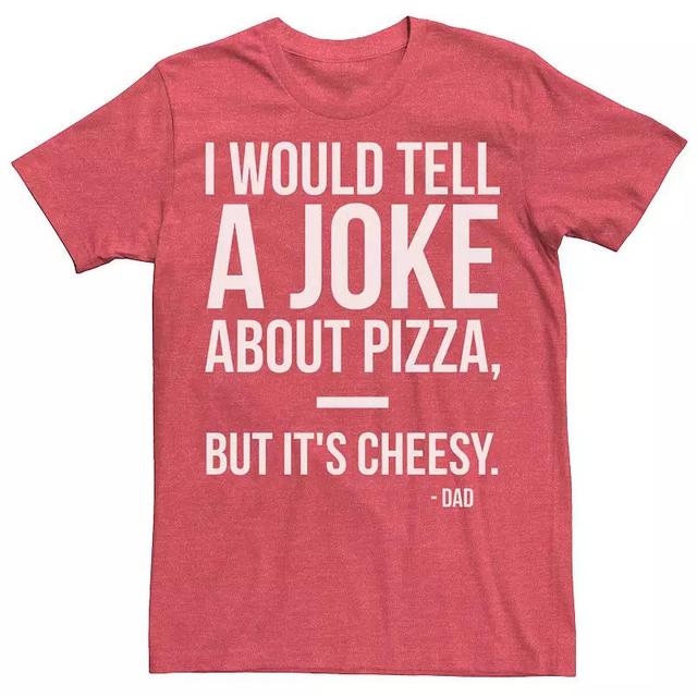 Mens Dad Jokes Pizza Food Humor Fathers Day Tee Red Grey Product Image