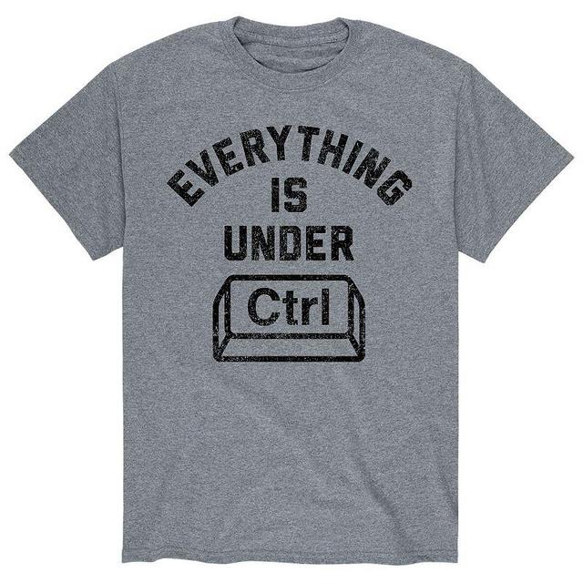 Mens Everything Is Under Control Tee Product Image