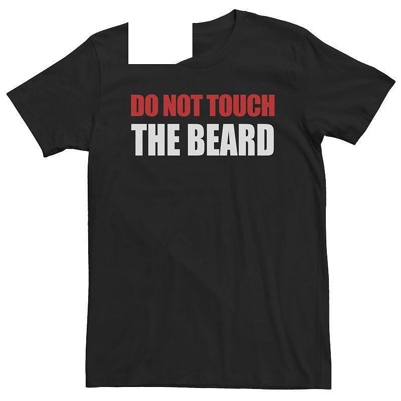 Big & Tall Do Not Touch The Beard Text Tee, Mens Product Image