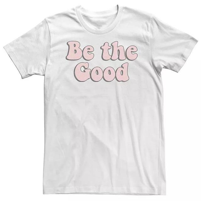 Big & Tall Trendy Be The Good Text Tee, Mens Product Image