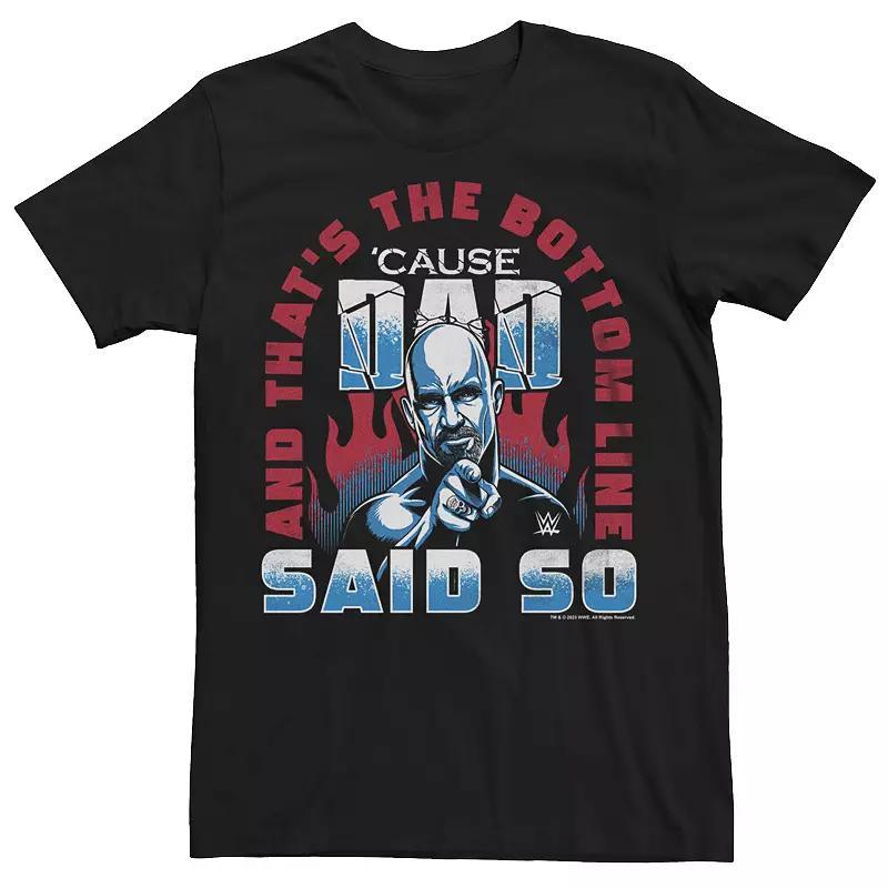 Mens WWE Stone Cold And Thats The Bottom Line Cause Dad Said So Graphic Tee Product Image