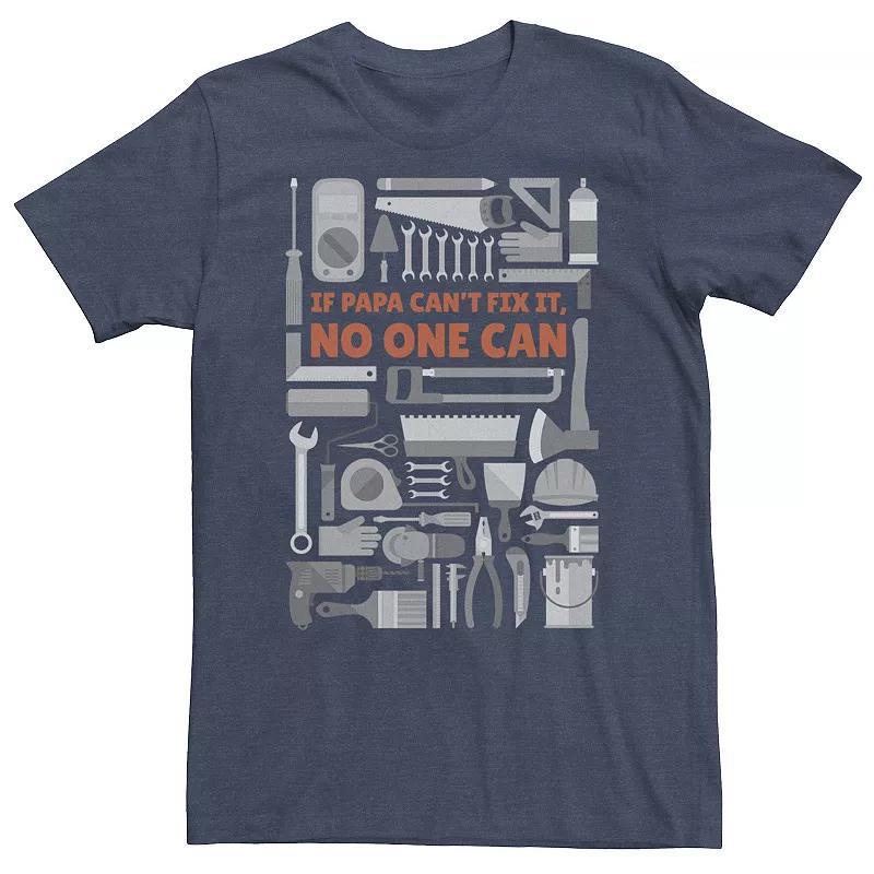 Big & Tall Fathers Day If Papa Cant Fix It, No One Can Tools Tee, Mens Navy Grey Product Image