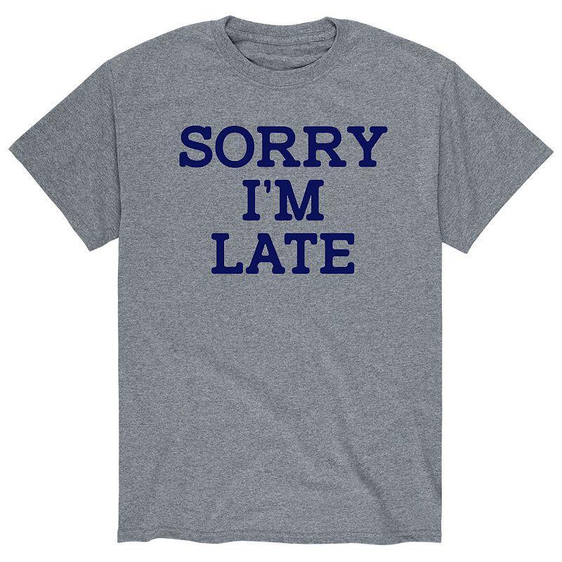 Mens Sorry Im Late Graphic Tee Product Image