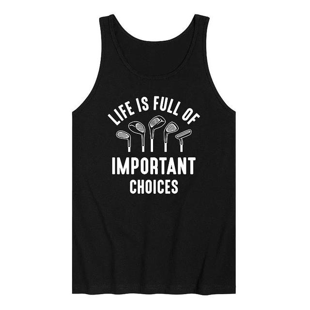 Mens Life Is Full Of Important Choices Tank Top Product Image