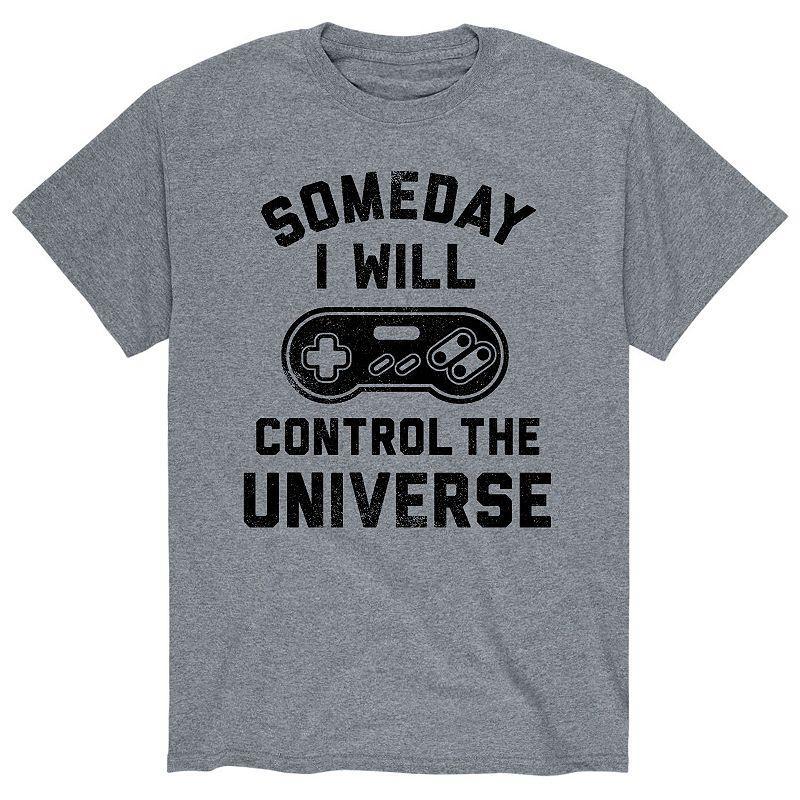 Mens Someday I Will Control The Uni Tee Product Image