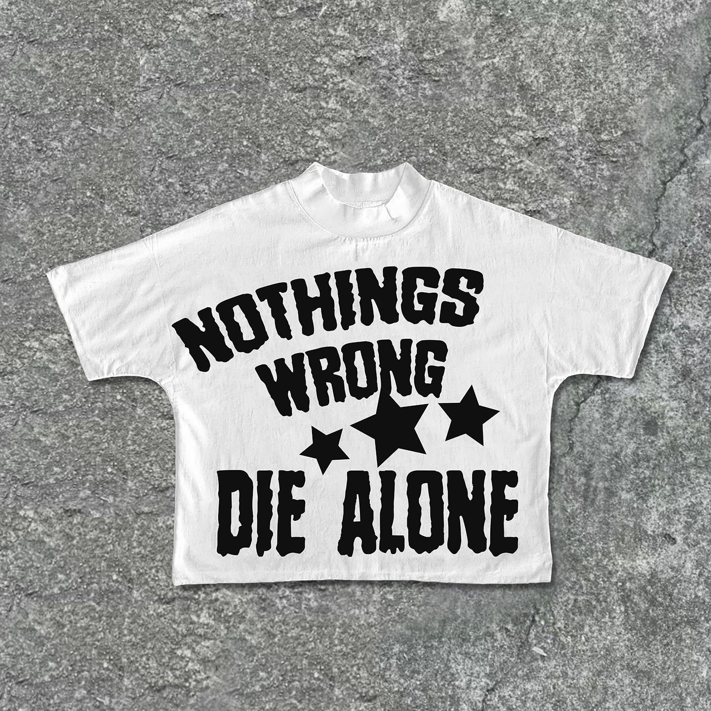 Sopula Vintage Nothing Wrong Graphic Print Cropped T-Shirts Product Image