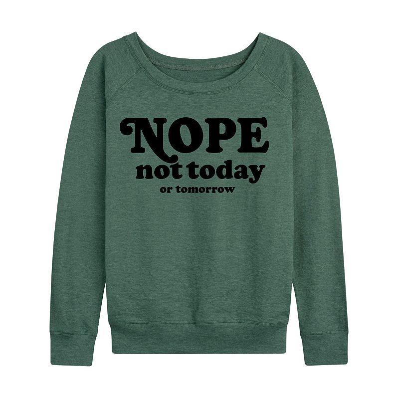 Womens Nope Not Today Tomorrow Slouchy Graphic Sweatshirt, Girls Grey Green Product Image