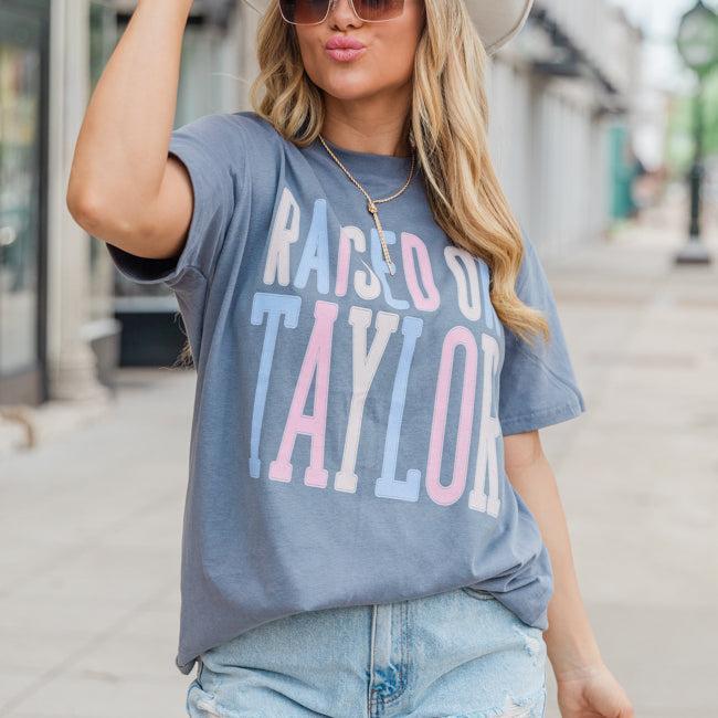 Raised On Taylor Grey Comfort Colors Graphic Tee Product Image