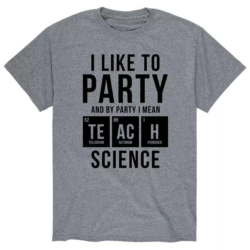 Mens I Like To Party Teach Science Tee Product Image