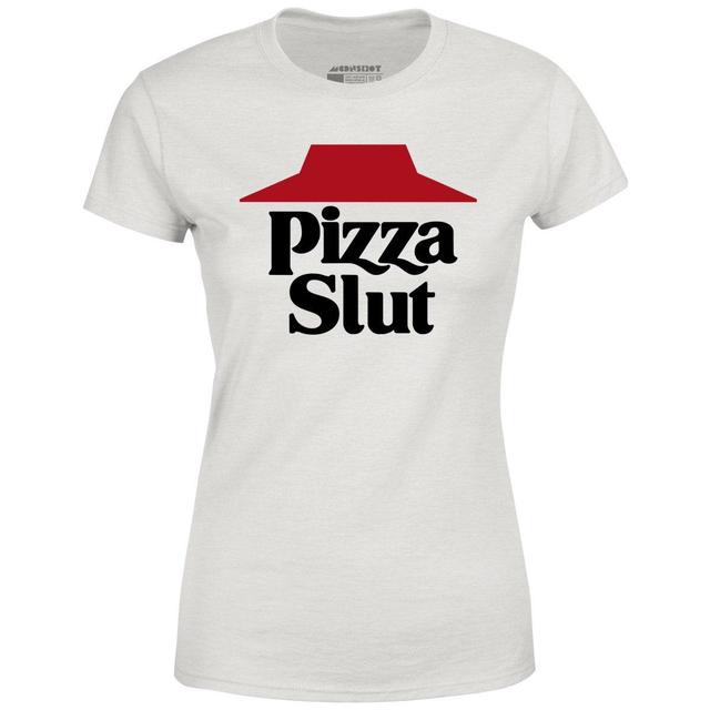 Pizza Slut - Women's T-Shirt Female Product Image