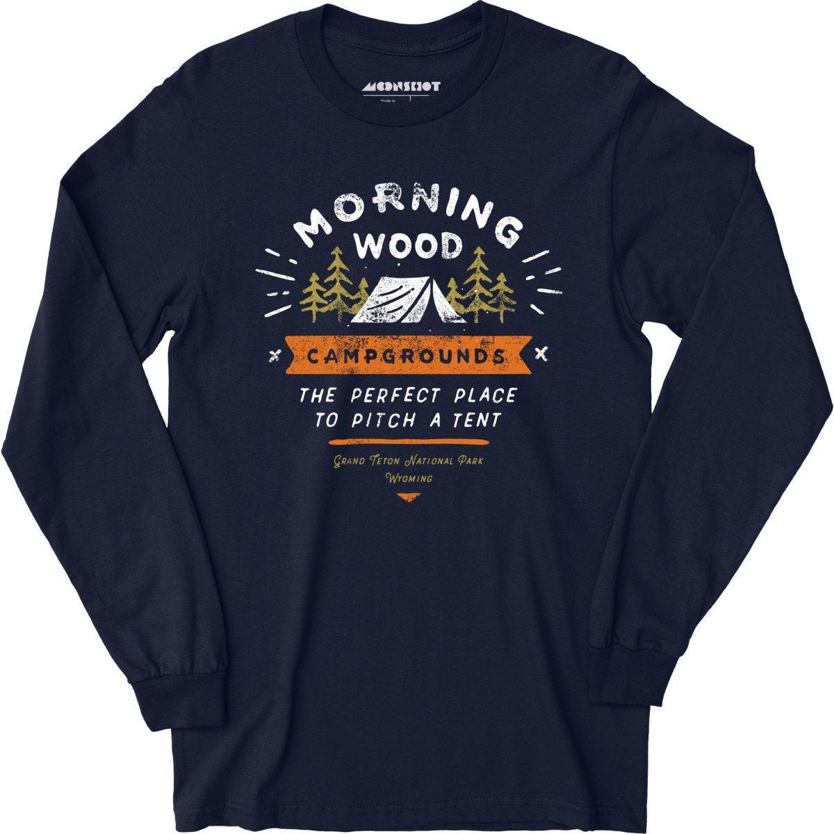 Morning Wood Campgrounds - Long Sleeve T-Shirt Product Image