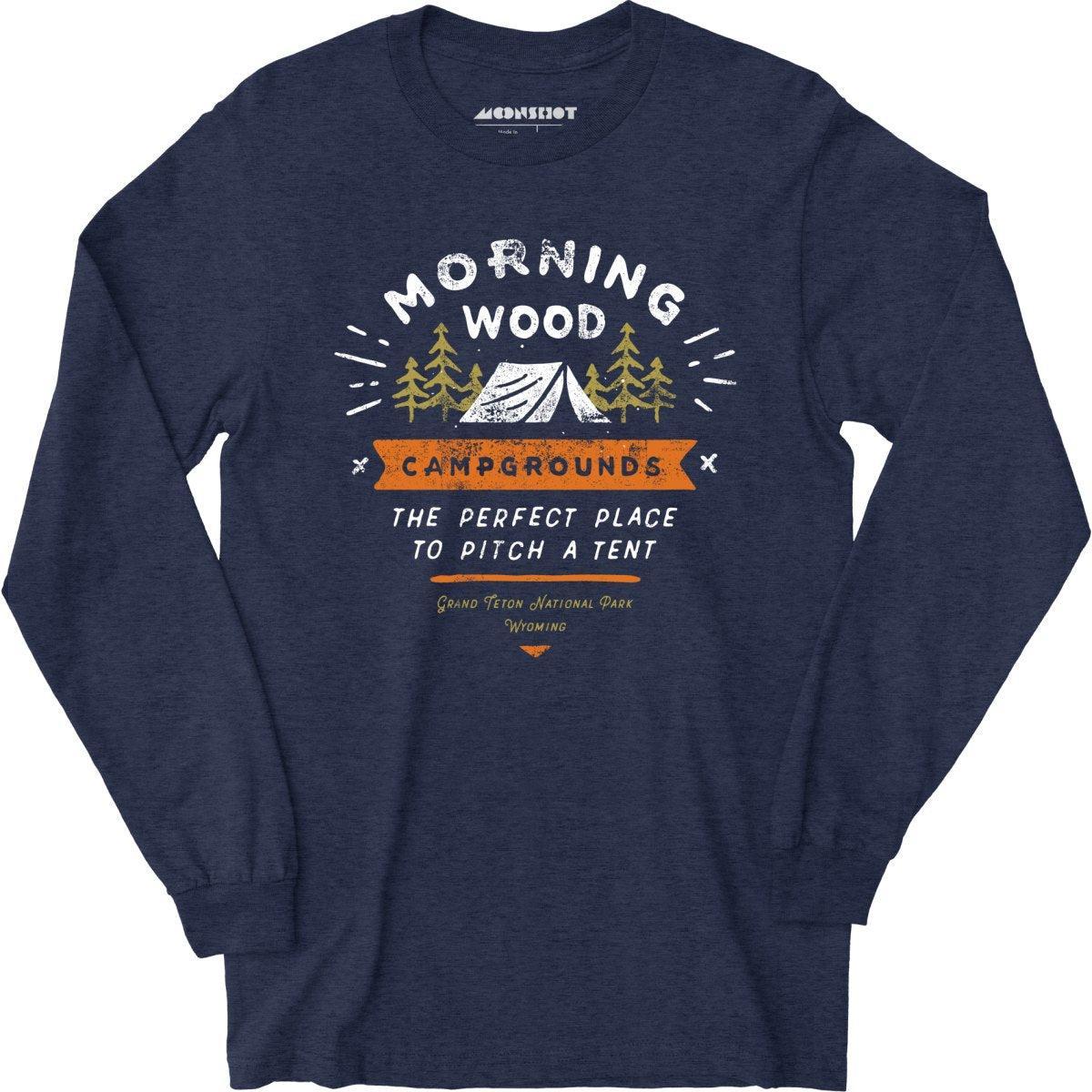 Morning Wood Campgrounds - Long Sleeve T-Shirt Product Image