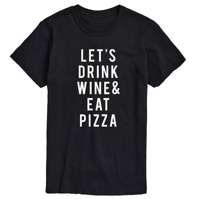 Mens Lets Drink Wine And Eat Pizza Graphic Tee Product Image