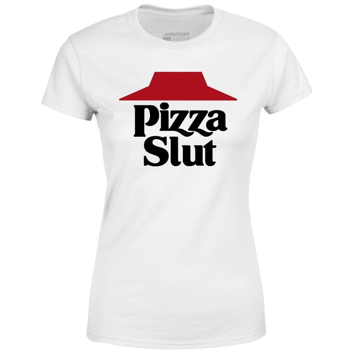 Pizza Slut - Women's T-Shirt Female Product Image