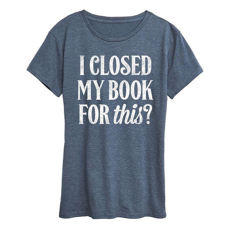 Womens I Closed My Book For This Graphic Tee Med Red Product Image