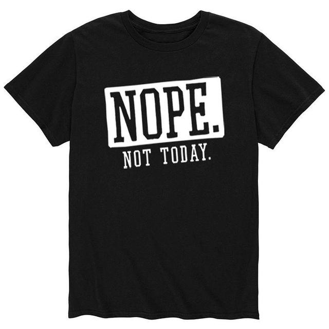 Mens Nope Not Today Tee Product Image