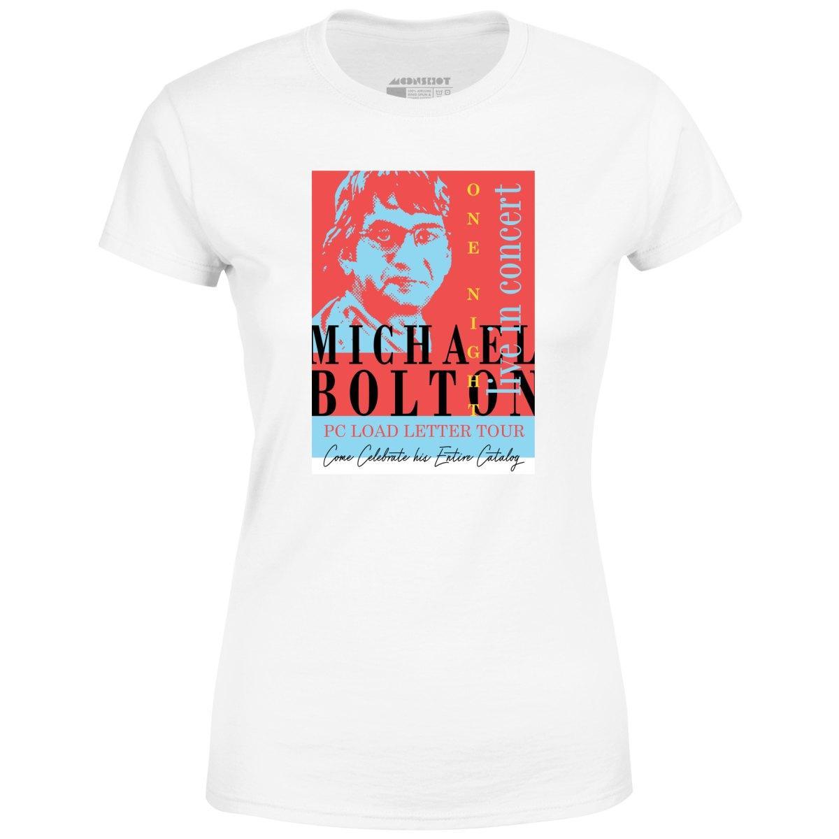 Michael Bolton in Concert Office Space - Women's T-Shirt Female Product Image