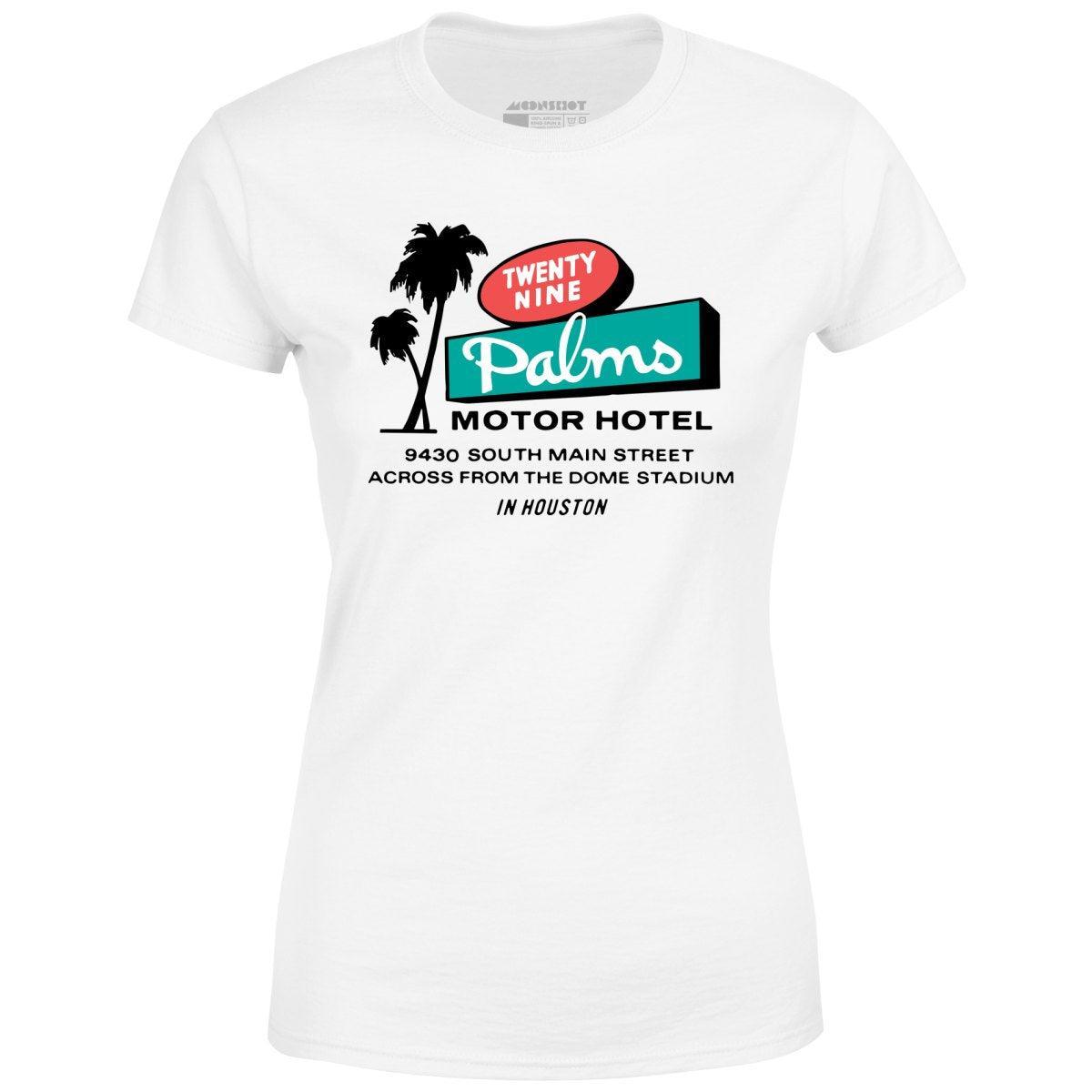 Twenty Nine Palms Motor Hotel - Houston, TX - Women's T-Shirt Female Product Image