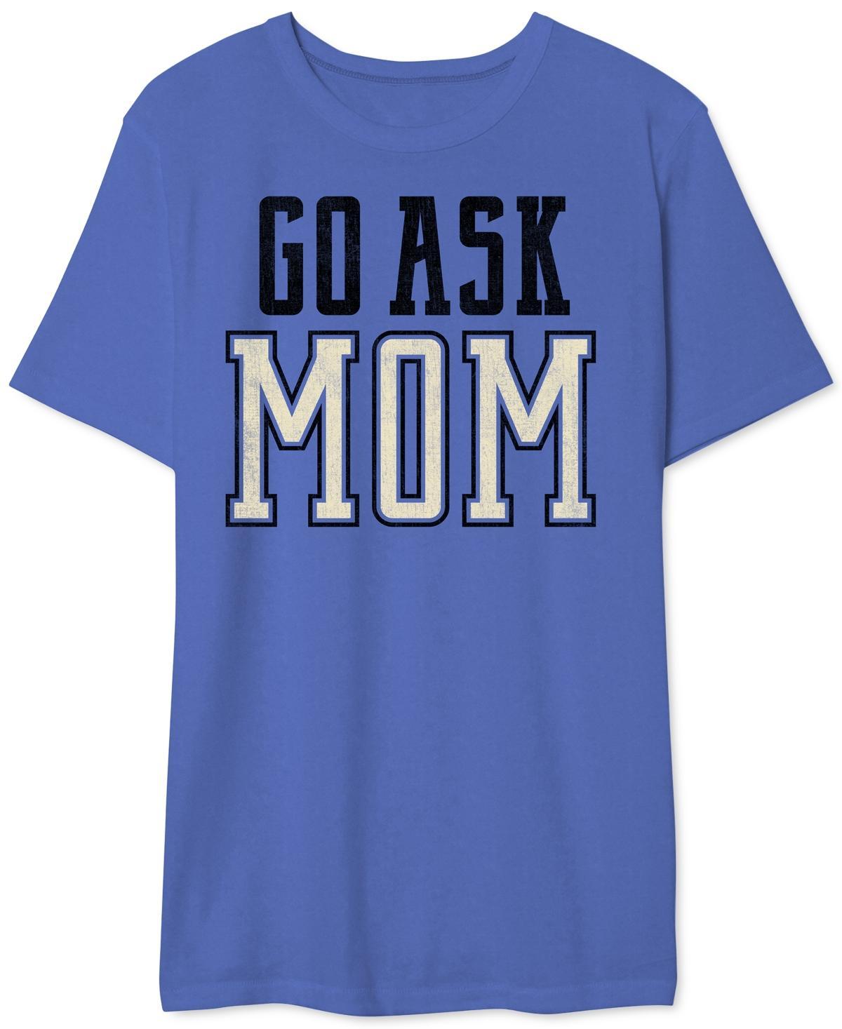 Go Ask Mom Mens Graphic T-Shirt Product Image