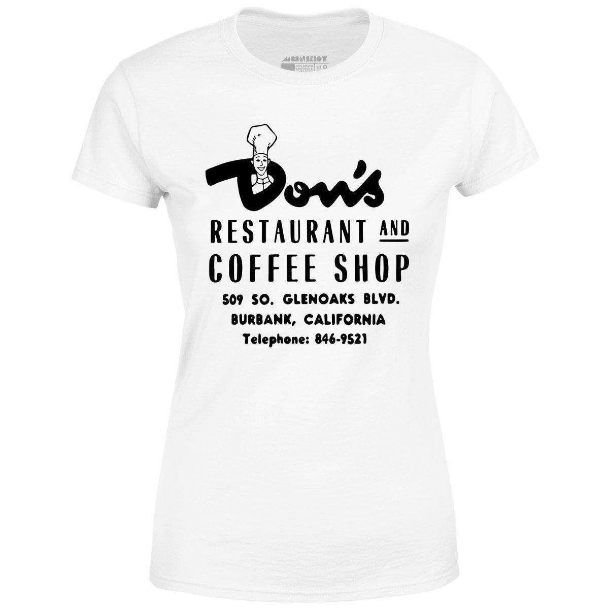 Don's Restaurant & Coffee Shop - Burbank, CA - Vintage Restaurant - Women's T-Shirt Female Product Image